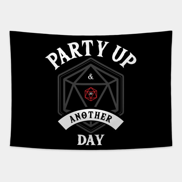 Party Up and Die Another Day (D20) White Text Tapestry by Ta'veren Tavern