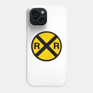 Railroad Xing Sign Phone Case