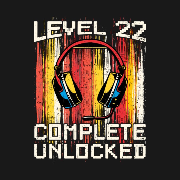 Level 22 complete unlocked by printedartings