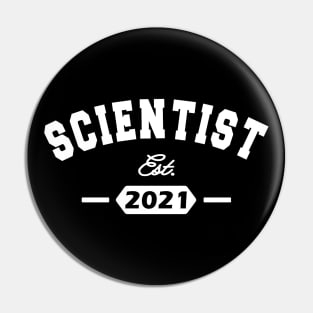 Scientist Est. 2021 Pin