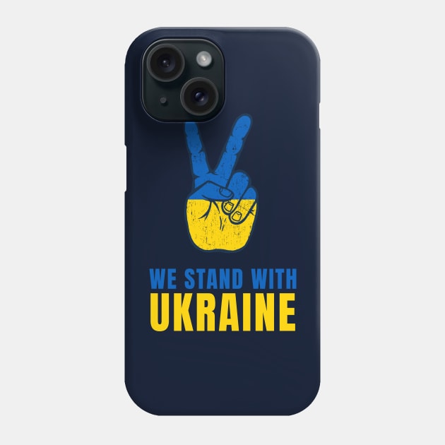 We Stand with Ukraine Phone Case by Jitterfly