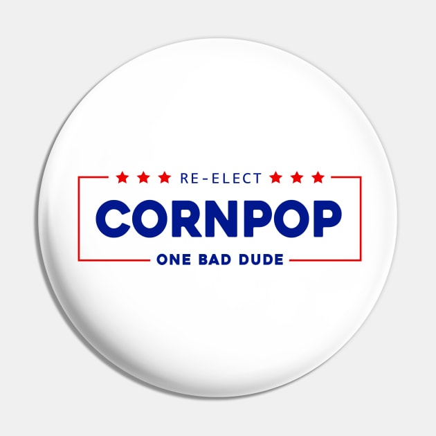 Re-Elect Cornpop One Bad Dude shirt Trump Mugshot 2023 Pin by Sunoria