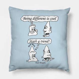 Be Different Pillow