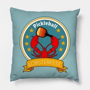 Not Another Lobsterfest in Pickle Ball Pillow