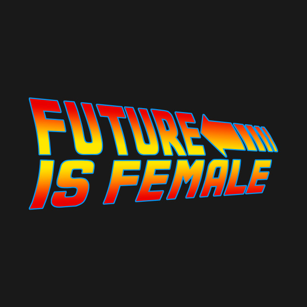 Future is Female