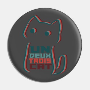 Un Deux Trois Cat Pin