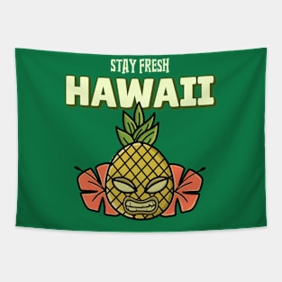 stay fresh Hawaii Hawaiian Pineapple Pineapples Tapestry