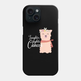 'Laughter Fights' Cancer Awareness Shirt Phone Case