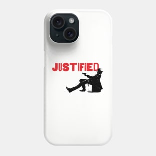 Justified Cool Phone Case