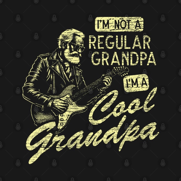 I'm Not A Regular Grandpa I'am a Cool Grandpa by Depot33