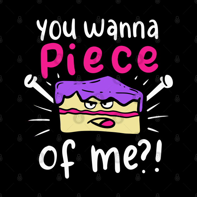 You Wanna Piece Of Me?! | Cake Baker and Cake Decorator by DancingDolphinCrafts