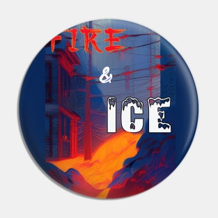 Fire 'n' Ice Pin