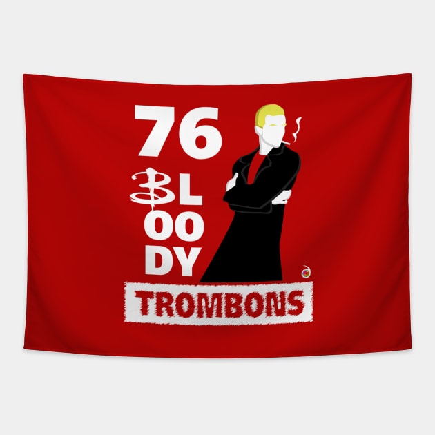 Spike: 76 bloody trombons Tapestry by rednessdesign