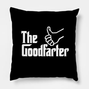 The good farter father farting dad birthday gift Pillow