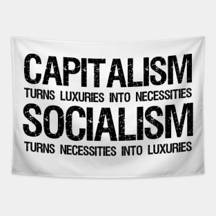 Capitalism Vs Socialism - Funny Political Anti Socialist Tapestry