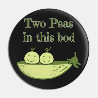 Twin Pregnancy Funny Womens Pin