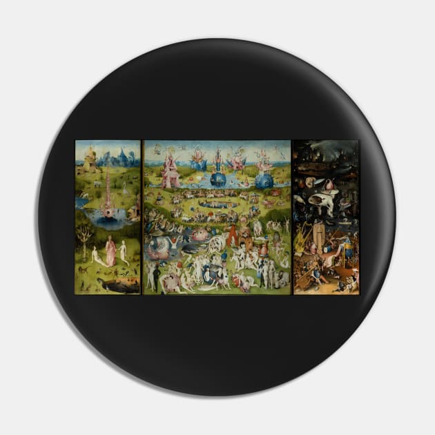 The Garden of Earthly Delights -  Hieronymus Bosch Pin by themasters