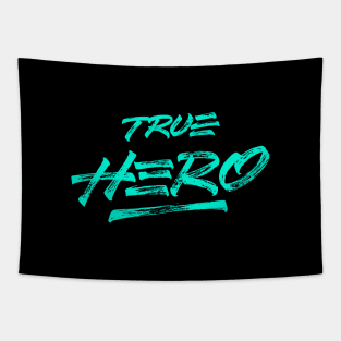 TRUE HERO Tapestry