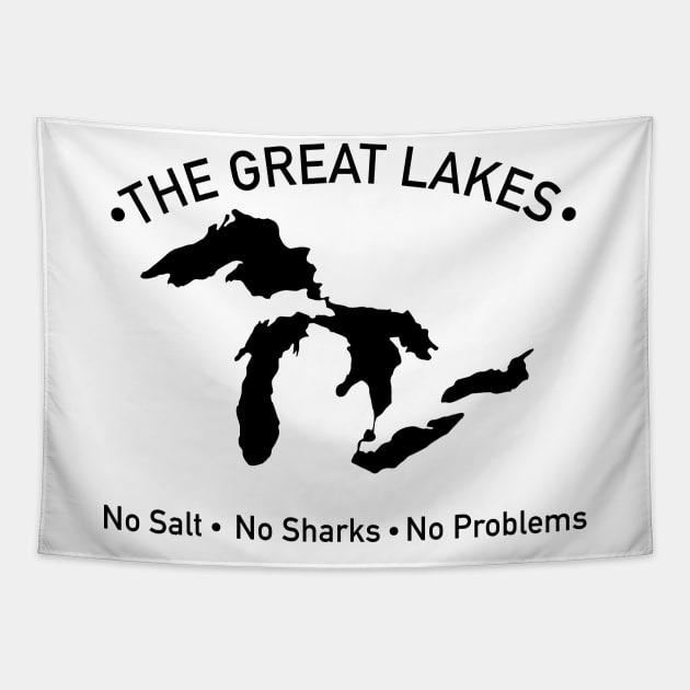 The Great Lakes No Salt, No Sharks, No Problem Black Tapestry by KevinWillms1