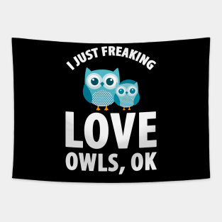 I just freaking love owls ok Tapestry