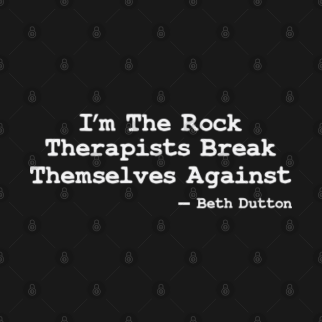 Disover I'm The Rock Therapists Break Themselves Against - Im The Rock Therapists Break Themselve - T-Shirt