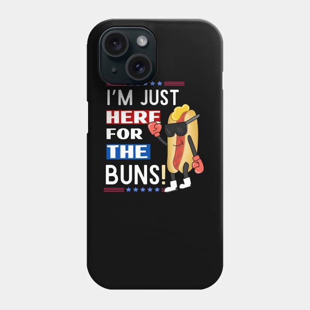 I'm just here for the buns American Theme Phone Case by CoolFuture