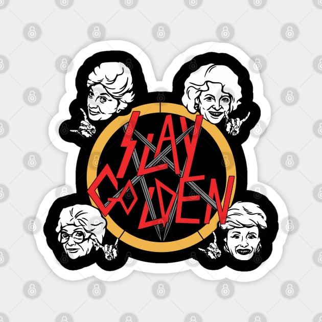 Slay Golden Magnet by darklordpug