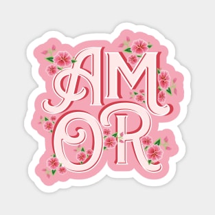 Mexican flowers design AMOR a la mexicana pink banner calligraphy decoration Magnet