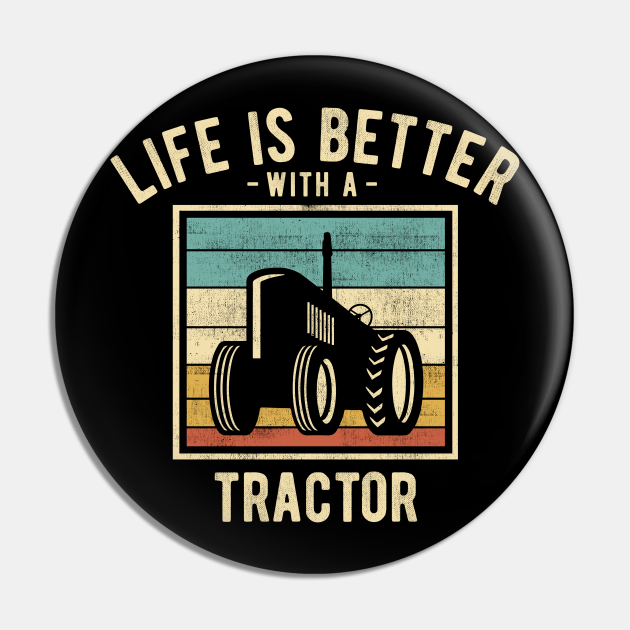 Tractor Sayings - Retro Funny Tractor Lovers Gift - Tractor - Pin | TeePublic Tractor Sayings - Retro Funny Tractor Lovers Gift - Tractor - Pin | TeePublic