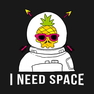 I Need Space T-Shirt