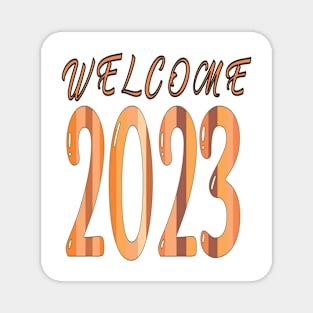 Welcome 2023 Magnet