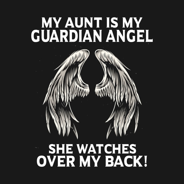 My Aunt Is My Guardian Angel She Watches Over My Back by Minkdick MT