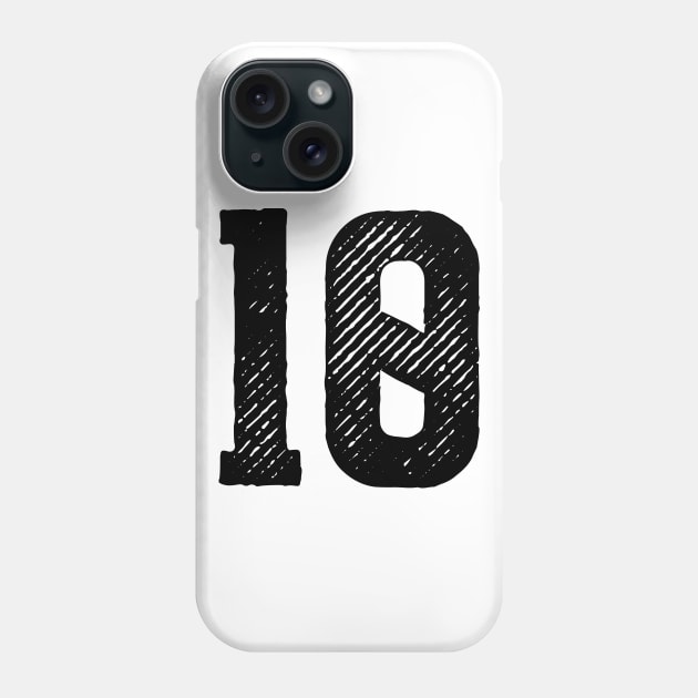 Rough Number 10 Phone Case by colorsplash