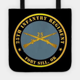 25th Infantry Regiment - Fort Sill, OK w Inf Branch Tote