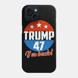 Donald Trump 47 President 2024 Election Vote Republican Phone Case