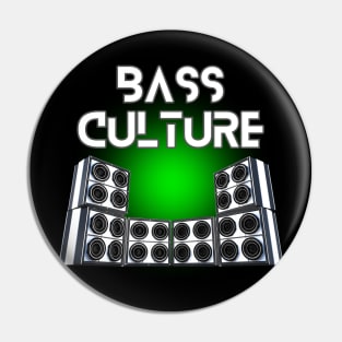 Bass Culture Pin