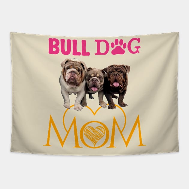 Bulldog mom Tapestry by Printashopus