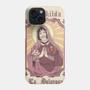 Mathilda La Dolorosa Phone Case