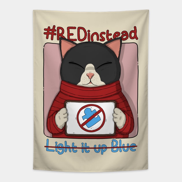 Red Instead Don't Light It Up Blue Tapestry by Japanese Neko