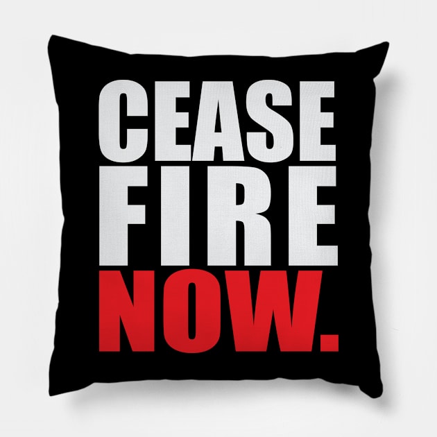 Ceasefire Now Pillow by brewok123