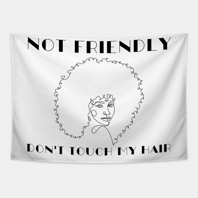 Not friendly, don't touch my hair Tapestry by SalxSal