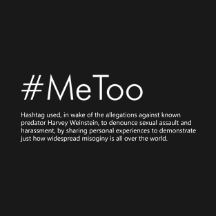 #MeToo Definition (white) T-Shirt