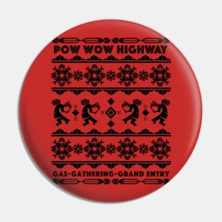 POW WOW HIGH WAY WINTER Pin