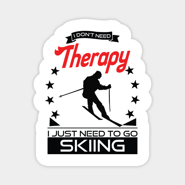 Skiing - Better Than Therapy Gift For Skiers Magnet by OceanRadar