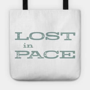 Funny Running Pun Lost in Pace Tote