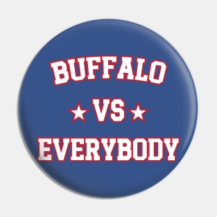 Buffalo Vs Everybody v2 Pin