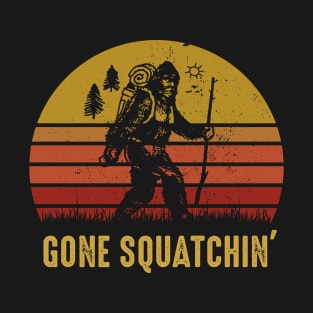 Gone Squatchin' T-Shirt