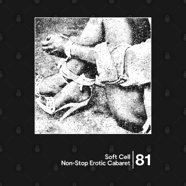 Soft Cell - Non-Stop Erotic Cabaret / Minimalist Graphic Artwork Design by saudade