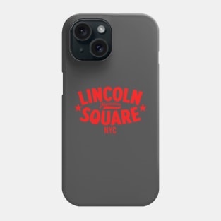 Lincoln Square NYC Logo - Stylish Minimal Apparel for Manhattan Vibe Phone Case