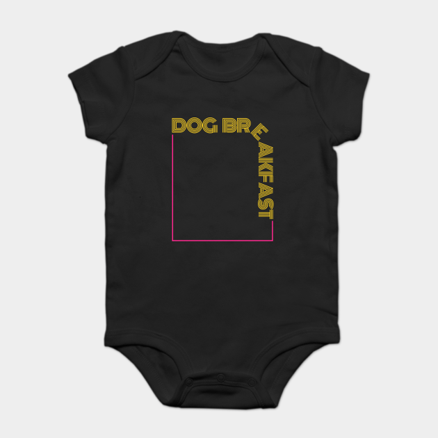 Dog | Australian Slang Dog Breakfast - Baby Kurzarmbody | TeePublic DE